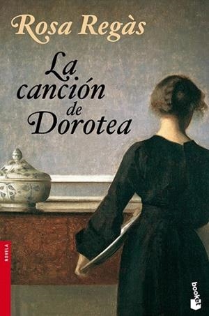 CANCION DE DOROTEA, LA | 9788408095262 | REGAS, ROSA | Llibreria Drac - Llibreria d'Olot | Comprar llibres en català i castellà online