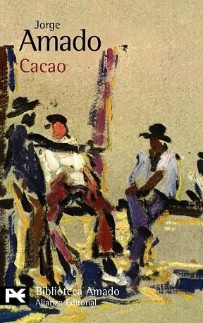 CACAO | 9788420663913 | AMADO, JORGE | Llibreria Drac - Librería de Olot | Comprar libros en catalán y castellano online