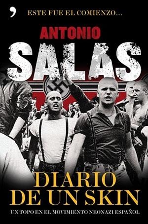 DIARIO DE UN SKIN | 9788484608899 | SALAS, ANTONIO | Llibreria Drac - Llibreria d'Olot | Comprar llibres en català i castellà online