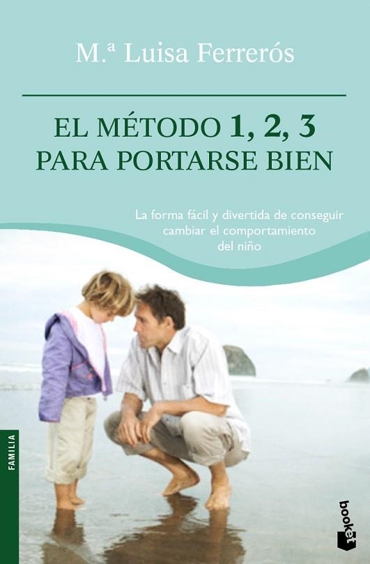 METODO 1 2 3 PARA PORTARSE BIEN, EL | 9788408094975 | FERREROS, Mª LLUISA | Llibreria Drac - Llibreria d'Olot | Comprar llibres en català i castellà online