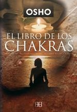 LIBRO DE LOS CHAKRAS, EL | 9788489897335 | OSHO | Llibreria Drac - Llibreria d'Olot | Comprar llibres en català i castellà online