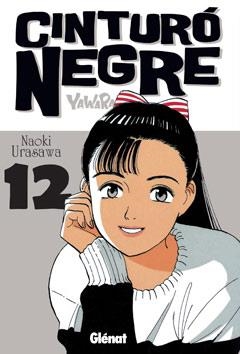 CINTURO NEGRE Nº12 | 9788499472089 | URASAWA, NAOKI | Llibreria Drac - Llibreria d'Olot | Comprar llibres en català i castellà online