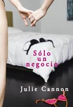 SOLO UN NEGOCIO | 9788492813292 | CANNON, JULIE | Llibreria Drac - Llibreria d'Olot | Comprar llibres en català i castellà online