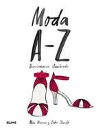 MODA A-Z DICCIONARIO ILUSTRADO | 9788498014754 | NEWMAN, ALEX; SHARIFF, ZAKEE | Llibreria Drac - Llibreria d'Olot | Comprar llibres en català i castellà online