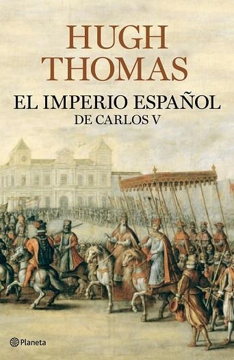 IMPERIO ESPAÑOL DE CARLOS V, EL | 9788408094609 | THOMAS, HUGH | Llibreria Drac - Llibreria d'Olot | Comprar llibres en català i castellà online