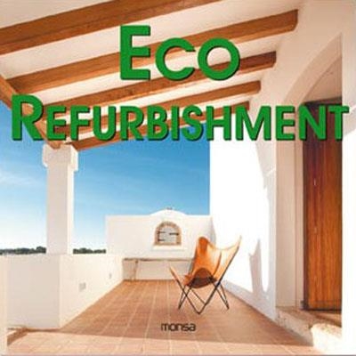 ECO REFURBISHMENT | 9788496823853 | AA.VV. | Llibreria Drac - Llibreria d'Olot | Comprar llibres en català i castellà online