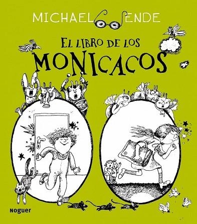 LIBRO DE LOS MONICACOS, EL | 9788427900936 | ENDE, MICHAEL | Llibreria Drac - Llibreria d'Olot | Comprar llibres en català i castellà online