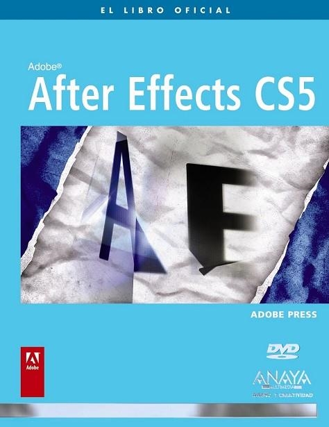 AFTER EFFECTS CS5. EL LIBRO OFICIAL | 9788441528475 | ADOBE PRESS | Llibreria Drac - Llibreria d'Olot | Comprar llibres en català i castellà online