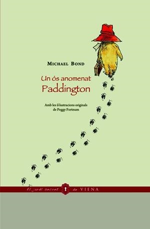 OS ANOMENAT PADDINGTON, UN | 9788483305973 | BOND, MICHAEL | Llibreria Drac - Llibreria d'Olot | Comprar llibres en català i castellà online