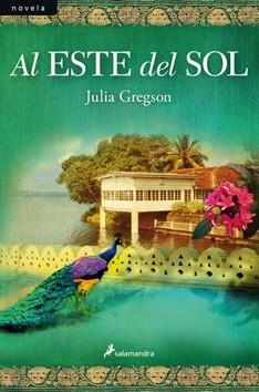 AL ESTE DEL SOL | 9788498383157 | GREGSON, JULIA | Llibreria Drac - Llibreria d'Olot | Comprar llibres en català i castellà online