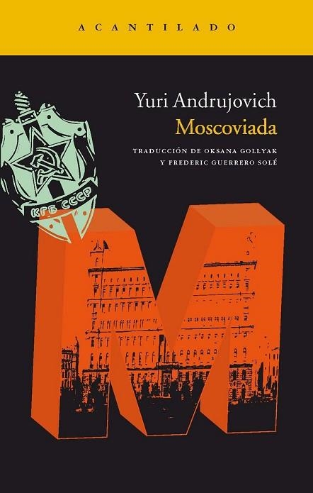 MOSCOVIADA | 9788492649815 | ANDRUJOVICH, YURI | Llibreria Drac - Llibreria d'Olot | Comprar llibres en català i castellà online