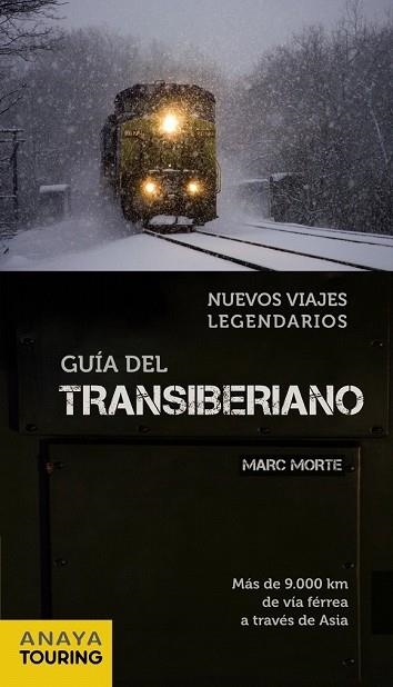 GUIA DEL TRANSIBERIANO | 9788499351162 | MORTE, MARC | Llibreria Drac - Llibreria d'Olot | Comprar llibres en català i castellà online