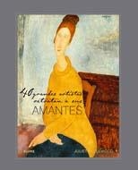 40 GRANDES ARTISTAS RETRATAN A SUS AMANTES | 9788498015201 | HESLEWOOD, JULIET | Llibreria Drac - Llibreria d'Olot | Comprar llibres en català i castellà online