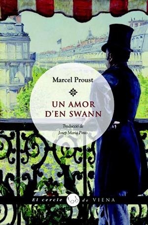 AMOR D'EN SWANN, UN | 9788483305980 | PROUST, MARCEL | Llibreria Drac - Librería de Olot | Comprar libros en catalán y castellano online