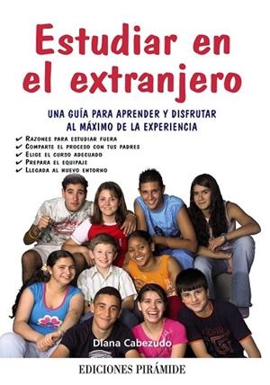 ESTUDIAR EN EL EXTRANJERO | 9788436823967 | CABEZUDO, DIANA | Llibreria Drac - Llibreria d'Olot | Comprar llibres en català i castellà online