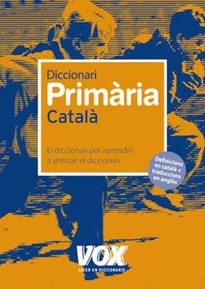 DICCIONARI DE PRIMARIA CATALA | 9788471538543 | AA.VV. | Llibreria Drac - Llibreria d'Olot | Comprar llibres en català i castellà online