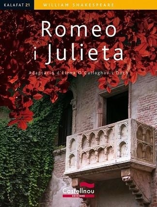 ROMEO I JULIETA | 9788498042740 | SHAKESPEARE, WILLIAM; O'CALLAGHAN, ELENA | Llibreria Drac - Llibreria d'Olot | Comprar llibres en català i castellà online