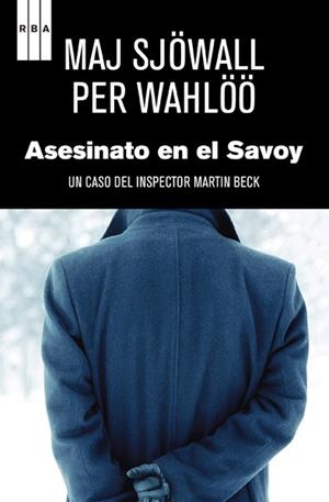 ASESINATO EN EL SAVOY | 9788498678314 | SJOWALL, MAJ; WAHLOO, PER | Llibreria Drac - Llibreria d'Olot | Comprar llibres en català i castellà online