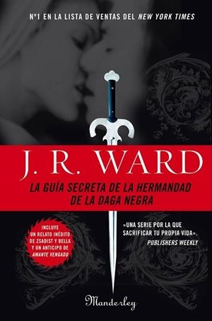 GUIA SECRETA DE LA HERMANDAD DE LA DAGA NEGRA | 9788483651896 | WARD, J.R. | Llibreria Drac - Llibreria d'Olot | Comprar llibres en català i castellà online