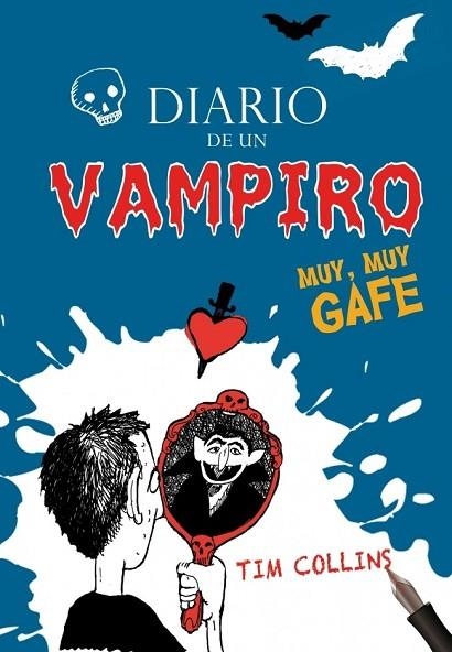 DIARIO DE UN VAMPIRO MUY MUY GAFE | 9788484416975 | COLLINS, TIM | Llibreria Drac - Llibreria d'Olot | Comprar llibres en català i castellà online