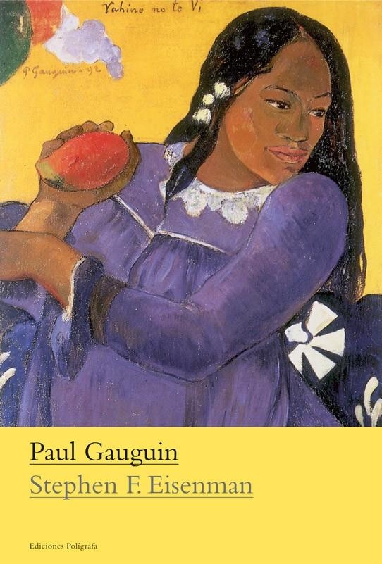 PAUL GAUGUIN | 9788434312500 | EISENMAN, STEPHEN F | Llibreria Drac - Llibreria d'Olot | Comprar llibres en català i castellà online