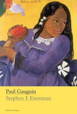 PAUL GAUGUIN | 9788434312500 | EISENMAN, STEPHEN F | Llibreria Drac - Llibreria d'Olot | Comprar llibres en català i castellà online