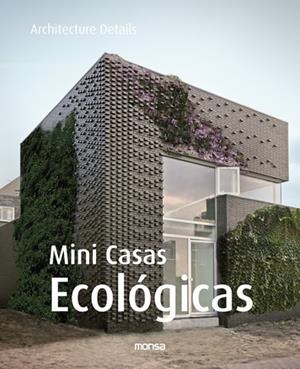 MINI CASAS ECOLOGICAS | 9788496823754 | AA.VV | Llibreria Drac - Llibreria d'Olot | Comprar llibres en català i castellà online