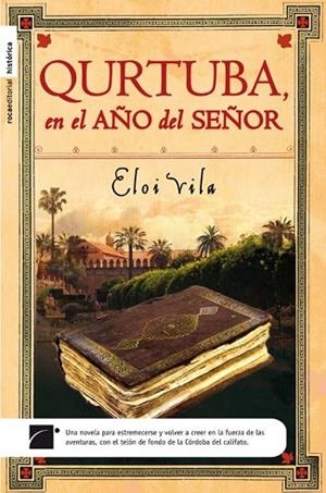 QURTUBA EN EL AÑO DEL SEÑOR | 9788492429936 | VILA, ELOI | Llibreria Drac - Llibreria d'Olot | Comprar llibres en català i castellà online