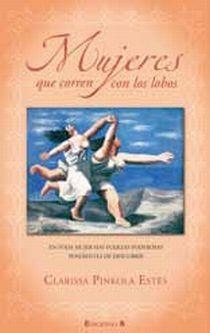 MUJERES QUE CORREN CON LOS LOBOS | 9788466645270 | PINKOLA, CLARISSA | Llibreria Drac - Llibreria d'Olot | Comprar llibres en català i castellà online