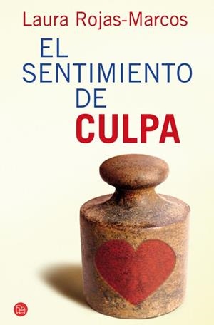 SENTIMIENTO DE CULPA, EL | 9788466324465 | ROJAS MARCOS, LAURA | Llibreria Drac - Llibreria d'Olot | Comprar llibres en català i castellà online