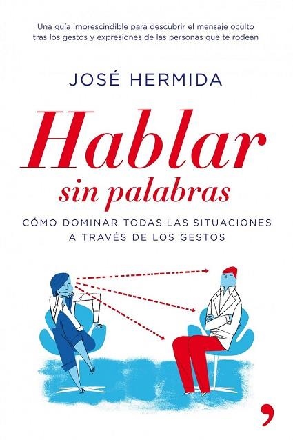 HABLAR SIN PALABRAS | 9788484608912 | HERMIDA, JOSE | Llibreria Drac - Llibreria d'Olot | Comprar llibres en català i castellà online