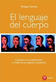 LENGUAJE DEL CUERPO, EL | 9788427131392 | TURCHET, PHILIPPE | Llibreria Drac - Llibreria d'Olot | Comprar llibres en català i castellà online