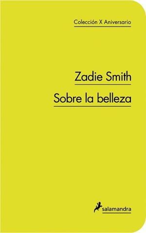 SOBRE LA BELLEZA | 9788498383393 | SMITH, ZADIE | Llibreria Drac - Librería de Olot | Comprar libros en catalán y castellano online