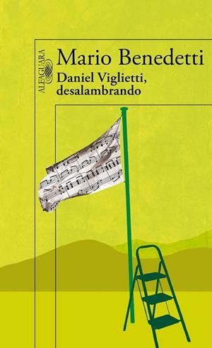 DANIEL VIGLIETTI DESALAMBRANDO | 9788420406077 | BENEDETTI, MARIO | Llibreria Drac - Llibreria d'Olot | Comprar llibres en català i castellà online