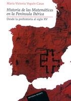 HISTORIA DE LAS MATEMATICAS EN LA PENINSULA IBERICA | 9788429151732 | VEGUIN, MARIA VICTORIA | Llibreria Drac - Llibreria d'Olot | Comprar llibres en català i castellà online