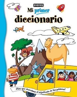 MI PRIMER DICCIONARIO | 9788424168438 | ANA CRISTINA LÓPEZ/CARMEN GUTIÉRREZ GUTIÉRREZ | Llibreria Drac - Librería de Olot | Comprar libros en catalán y castellano online