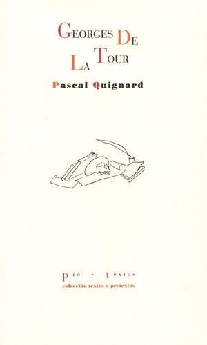 GEORGES DE LA TOUR | 9788492913688 | QUIGNARD, PASCAL | Llibreria Drac - Librería de Olot | Comprar libros en catalán y castellano online