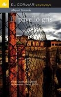 PAVELLO GRIS, EL | 9788424636364 | FAÑANAS, MIQUEL | Llibreria Drac - Librería de Olot | Comprar libros en catalán y castellano online