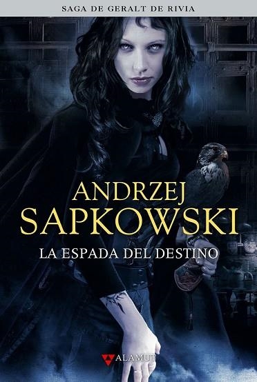 ESPADA DEL DESTINO, LA | 9788498890433 | SAPKOWSKI, ANDRZEJ | Llibreria Drac - Librería de Olot | Comprar libros en catalán y castellano online