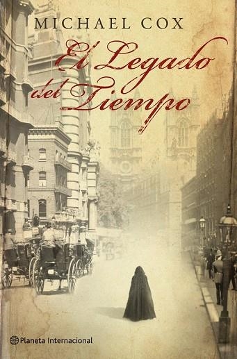 LEGADO DEL TIEMPO, EL | 9788408100645 | COX, MICHAEL | Llibreria Drac - Llibreria d'Olot | Comprar llibres en català i castellà online