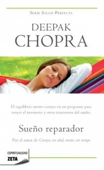 SUEÑO REPARADOR | 9788498723854 | CHOPRA, DEEPAK | Llibreria Drac - Llibreria d'Olot | Comprar llibres en català i castellà online