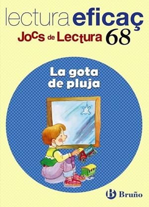 GOTA DE PLUJA, LA (JOCS DE LECTURA) | 9788421666128 | CORCHO ASENJO, ALFREDO | Llibreria Drac - Llibreria d'Olot | Comprar llibres en català i castellà online