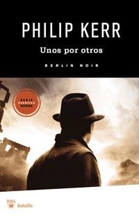 UNOS POR OTROS | 9788492966134 | KERR, PHILIP | Llibreria Drac - Llibreria d'Olot | Comprar llibres en català i castellà online