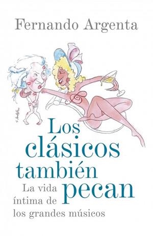 CLASICOS TAMBIEN PECAN, LOS | 9788401389863 | ARGENTA, FERNANDO | Llibreria Drac - Llibreria d'Olot | Comprar llibres en català i castellà online