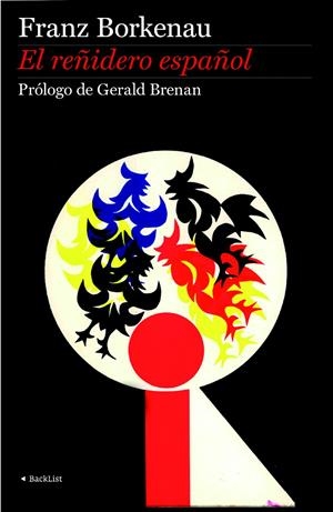 REÑIDERO ESPAÑOL, EL | 9788408093312 | BORKENAU, FRANZ | Llibreria Drac - Librería de Olot | Comprar libros en catalán y castellano online