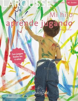 MI HIJO APRENDE JUGANDO | 9788480166942 | AA.VV. | Llibreria Drac - Librería de Olot | Comprar libros en catalán y castellano online