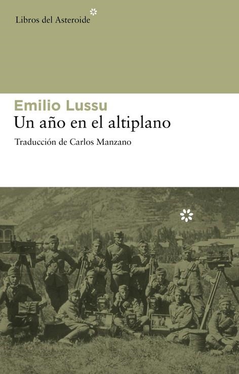 AÑO EN EL ALTIPLANO, UN | 9788492663194 | LUSSU, EMILIO | Llibreria Drac - Llibreria d'Olot | Comprar llibres en català i castellà online