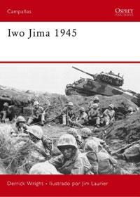 IWO JIMA 1945 | 9788498676259 | WRIGHT, DERRICK; LAURIER, JIM | Llibreria Drac - Llibreria d'Olot | Comprar llibres en català i castellà online