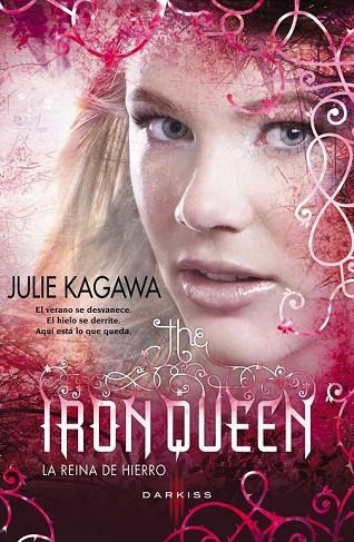 THE IRON QUEEN (LA REINA DE HIERRO) | 9788468724294 | KAGAWA, JULIE | Llibreria Drac - Llibreria d'Olot | Comprar llibres en català i castellà online