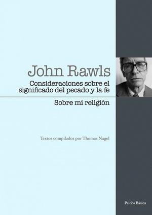 CONSIDERACIONES SOBRE EL SIGNIFICADO DEL PECADO Y LA FE | 9788449324086 | RAWLS, JOHN | Llibreria Drac - Llibreria d'Olot | Comprar llibres en català i castellà online